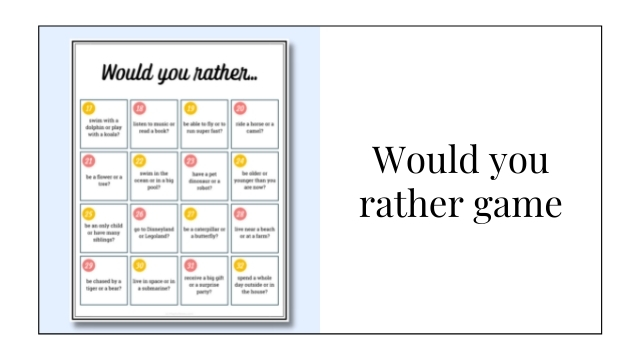 “Would you rather…” questions for kids