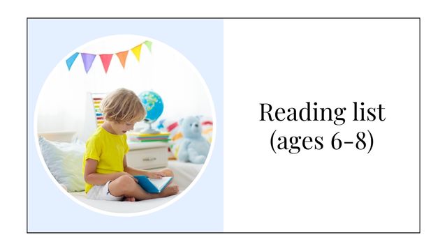 Reading list (ages 6-8)