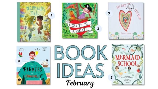 Lovely books to read with your kids in February