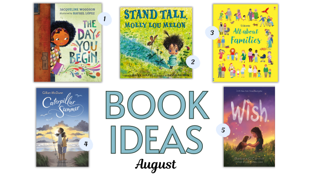 Lovely books to read with your kids in August